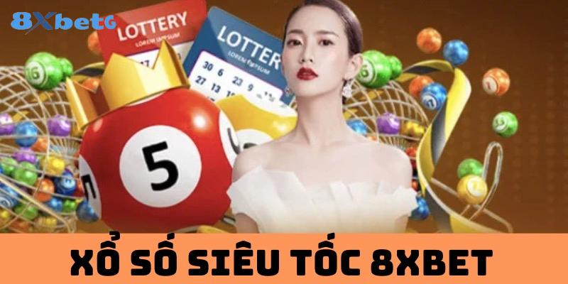 Xổ số siêu tốc - Lựa chọn tuyệt vời cho những người yêu thích sự nhanh gọn