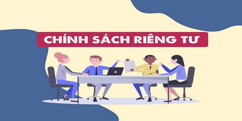 Tổng quan thông tin thú vị giới thiệu về quyền riêng tư 8xbet