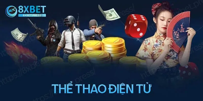 Thể thao điện tử là nét tươi mới được 8Xbet thổi hồn